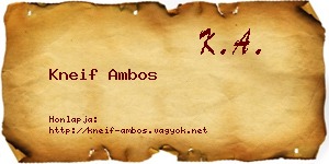 Kneif Ambos névjegykártya
